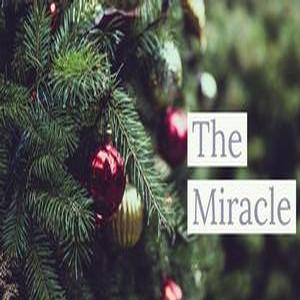 The Miracle of the Manger